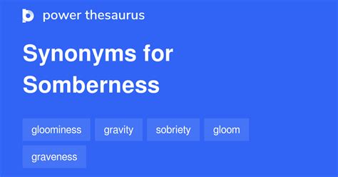 somber thesaurus|somberness synonym.